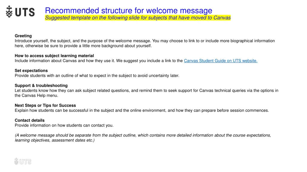 recommended structure for welcome message