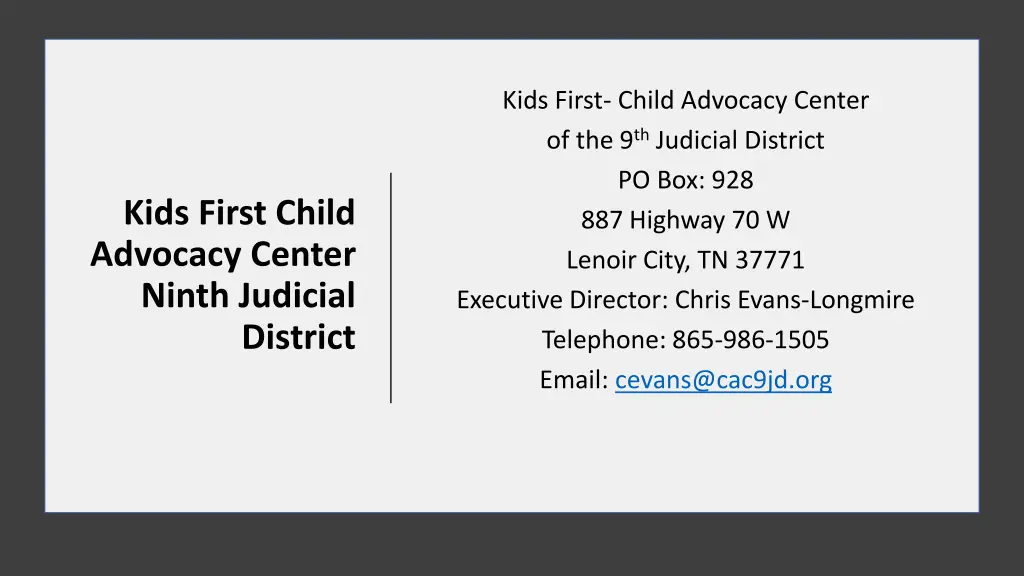 kids first child advocacy center