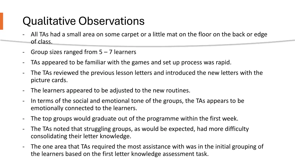 qualitative observations all tas had a small area
