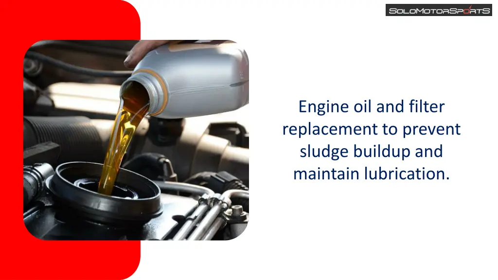 engine oil and filter replacement to prevent