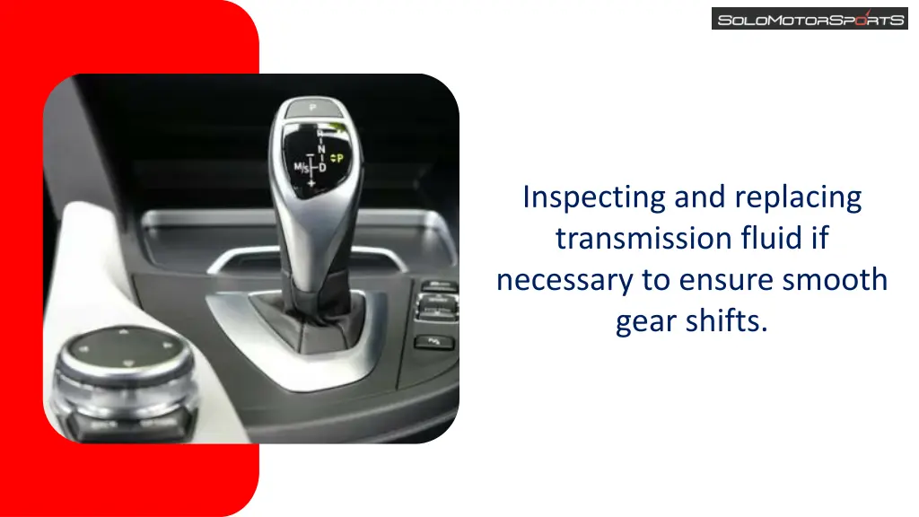 inspecting and replacing transmission fluid