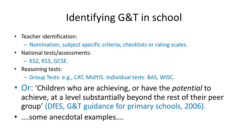 identifying g t in school