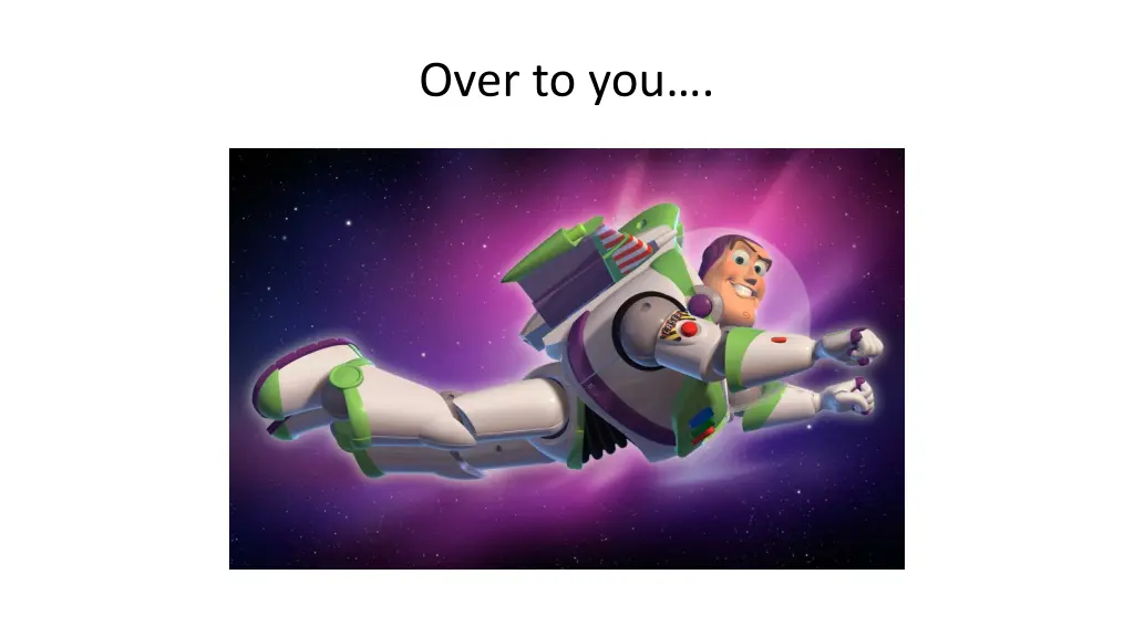 over to you