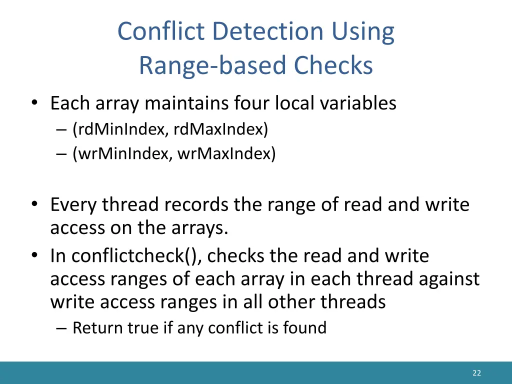 conflict detection using range based checks each