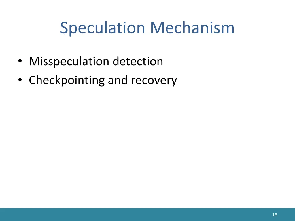 speculation mechanism