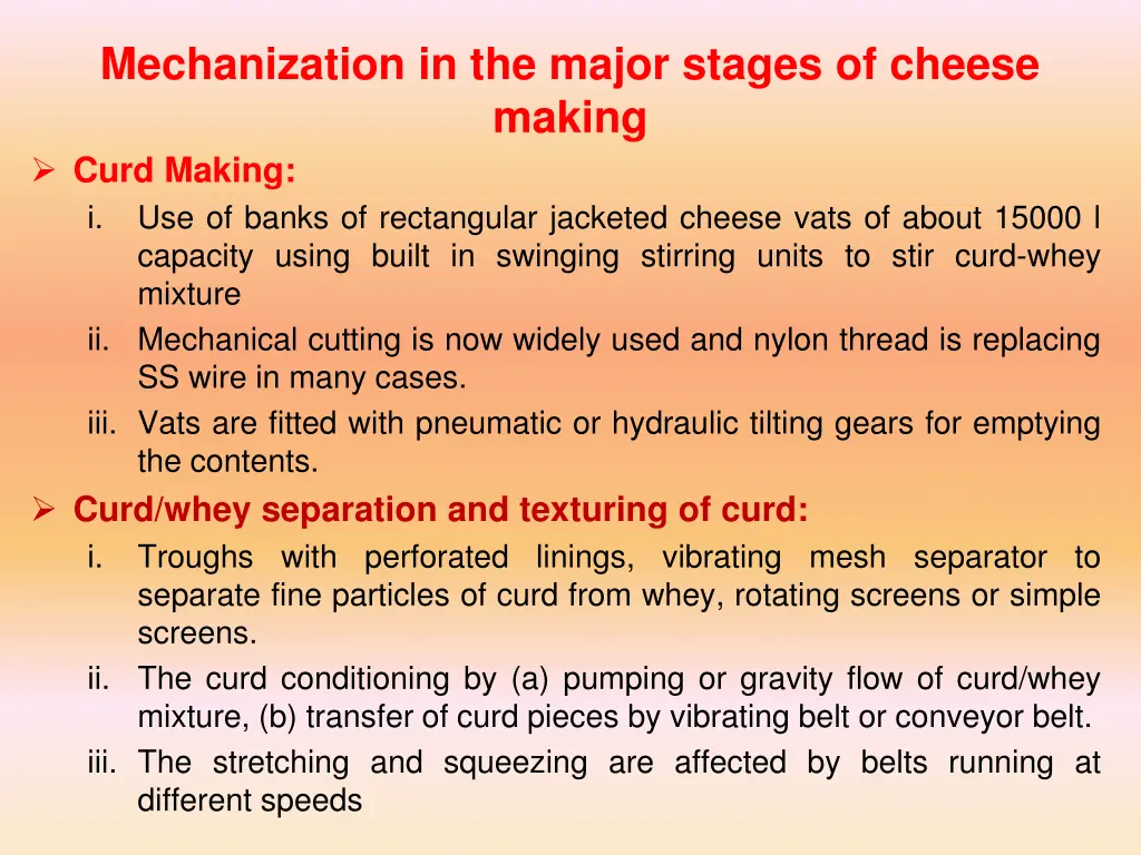 mechanization in the major stages of cheese