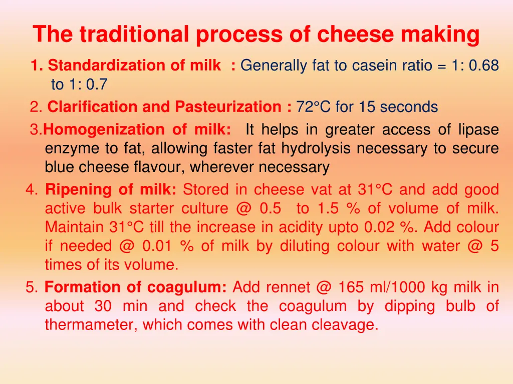 the traditional process of cheese making