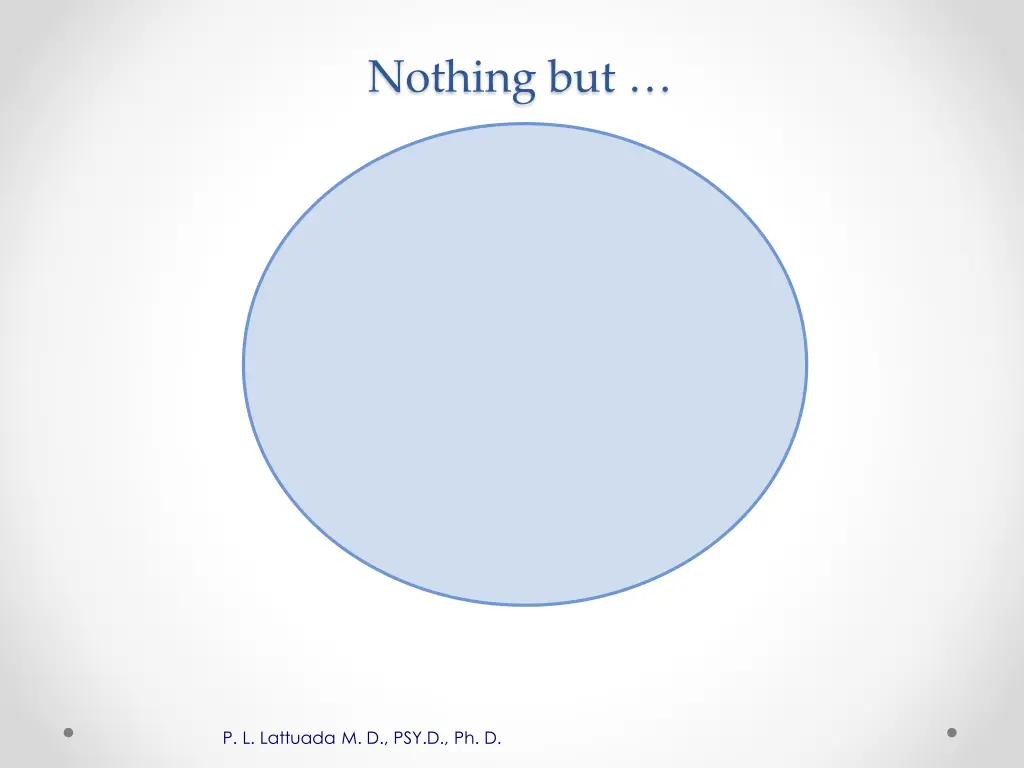 nothing but