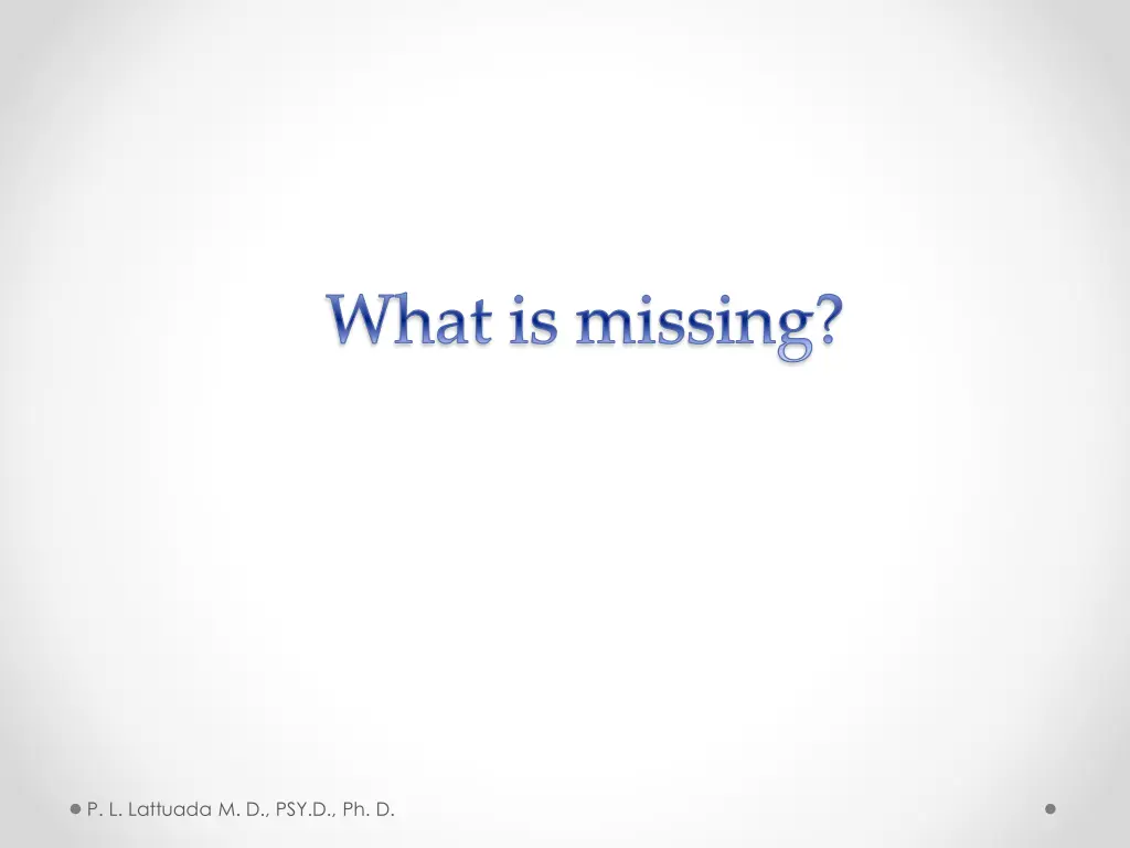 what is missing