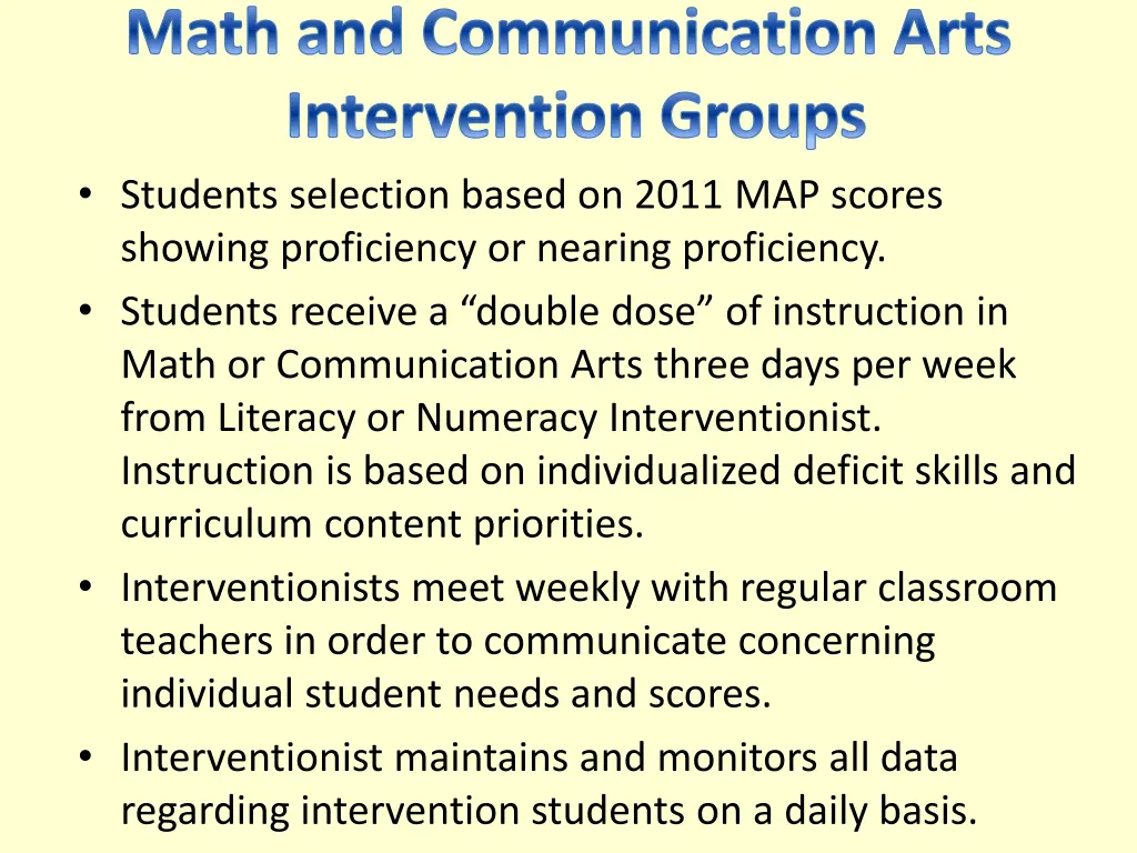 math and communication arts intervention groups