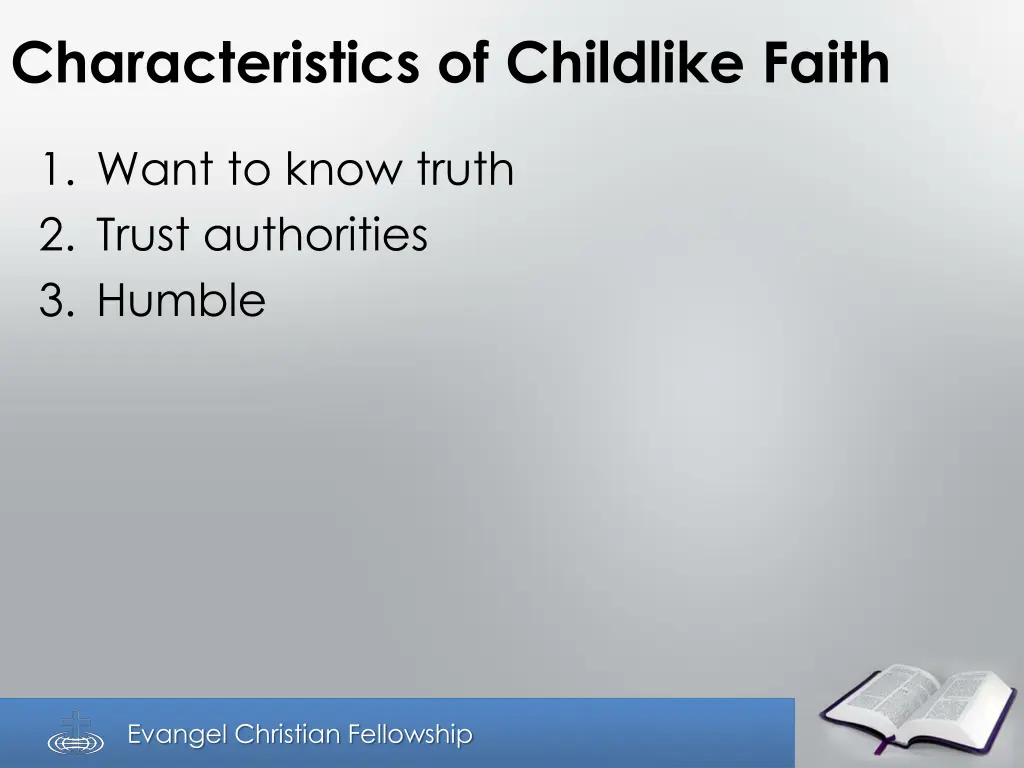 characteristics of childlike faith