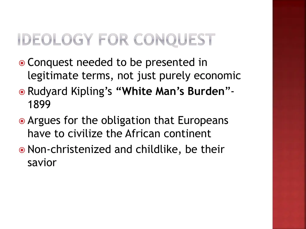 ideology for conquest