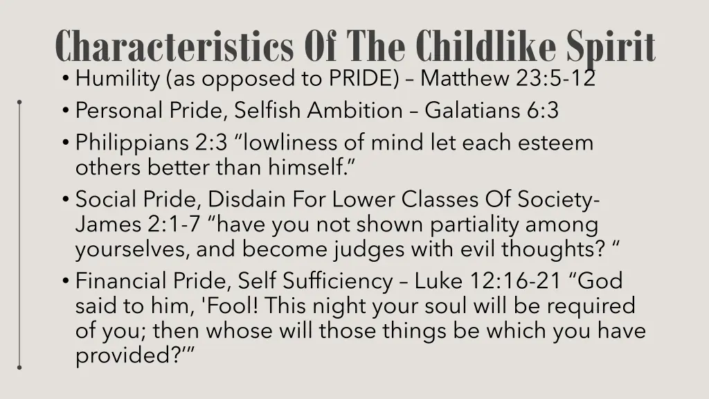 characteristics of the childlike spirit humility
