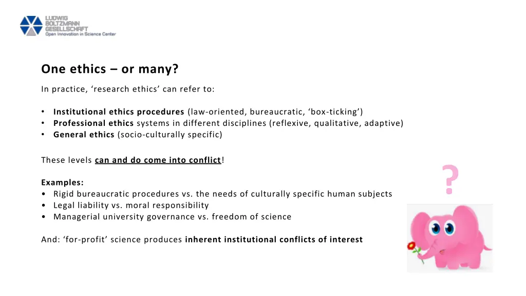 one ethics or many