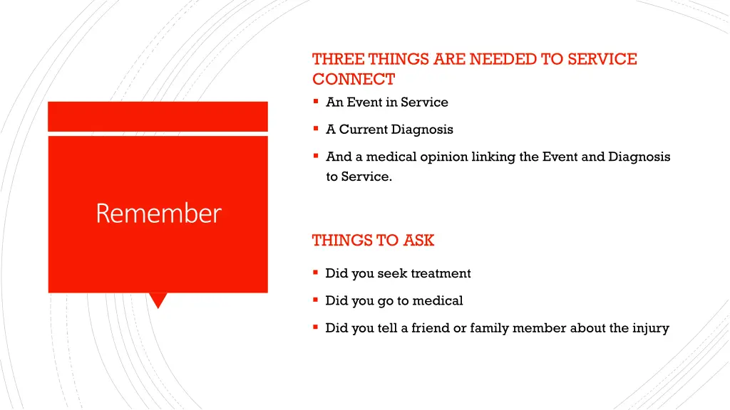 three things are needed to service connect