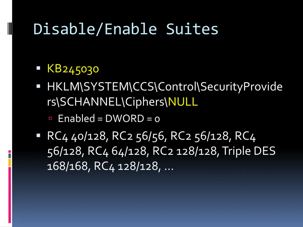 disable enable suites
