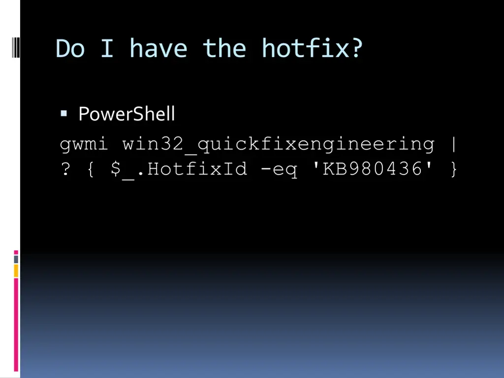 do i have the hotfix