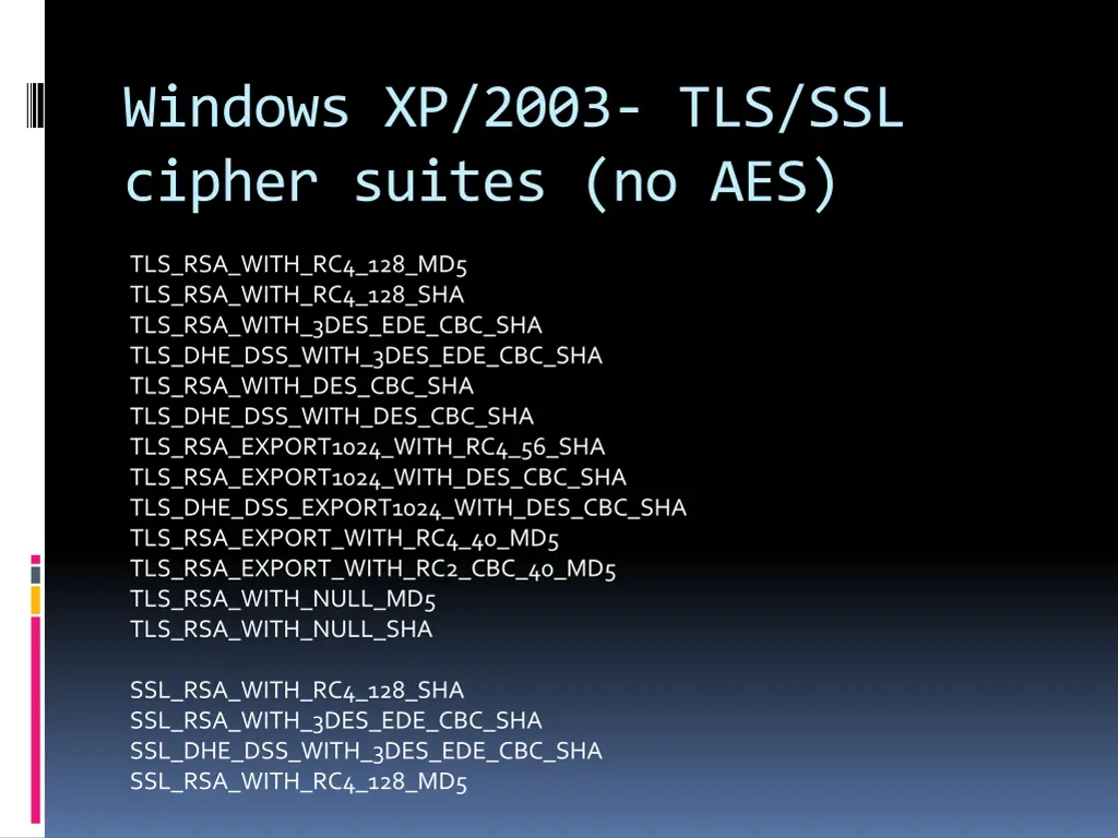 windows xp 2003 tls ssl cipher suites no aes