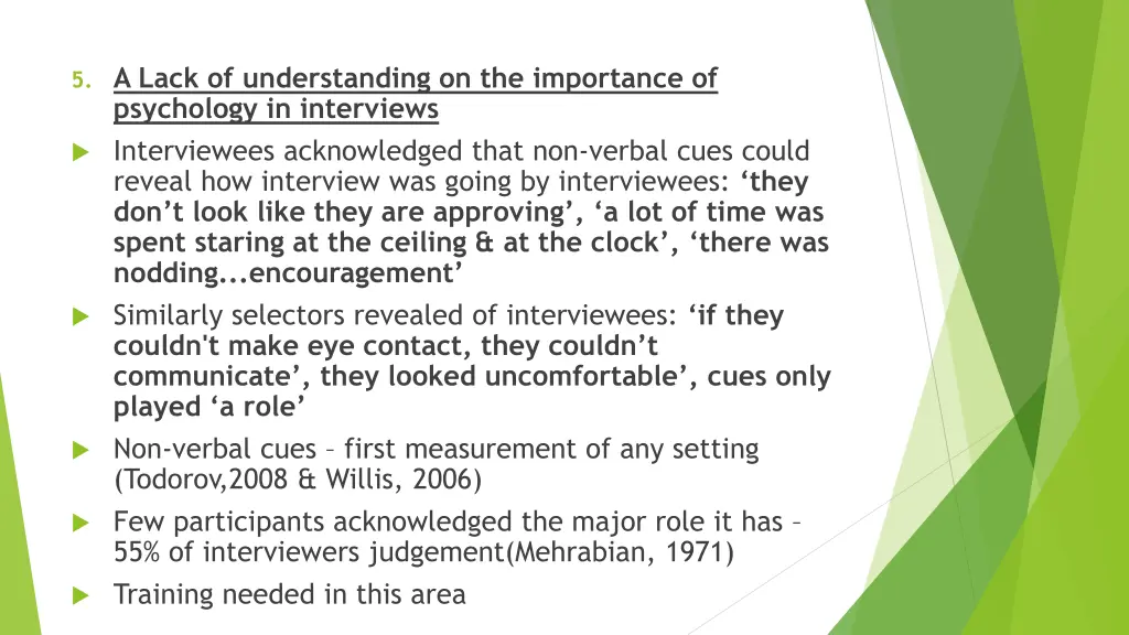 5 a lack of understanding on the importance