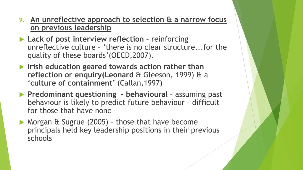 9 an unreflective approach to selection a narrow