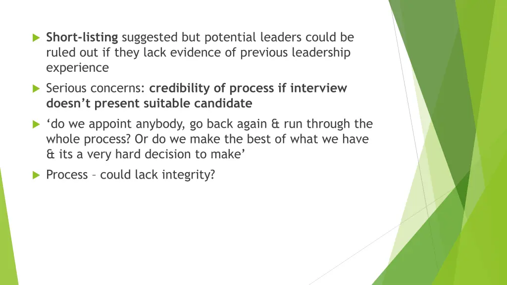 short listing suggested but potential leaders