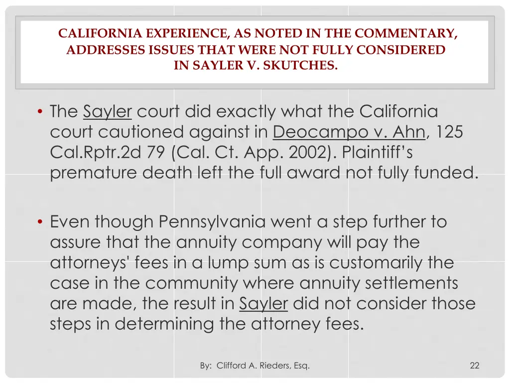 california experience as noted in the commentary