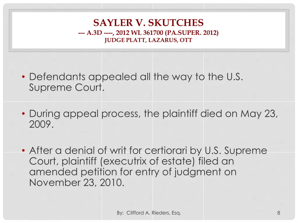 sayler v skutches a 3d 2012 wl 361700 pa super 1