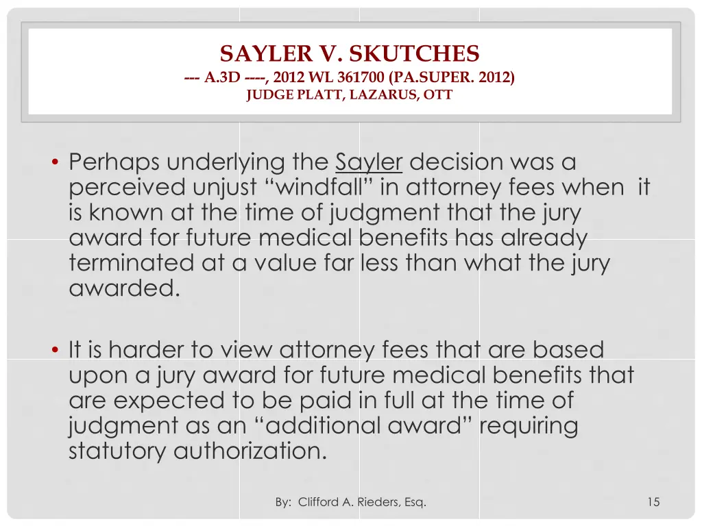 sayler v skutches a 3d 2012 wl 361700 pa super 8