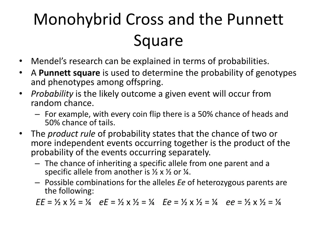 monohybrid cross and the punnett square