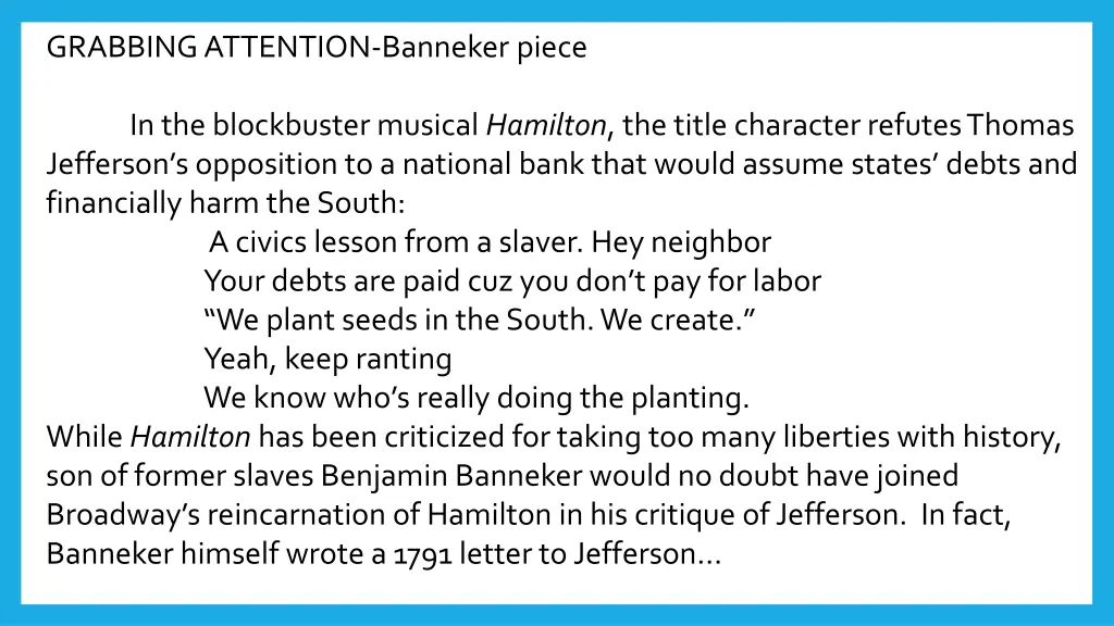 grabbing attention banneker piece