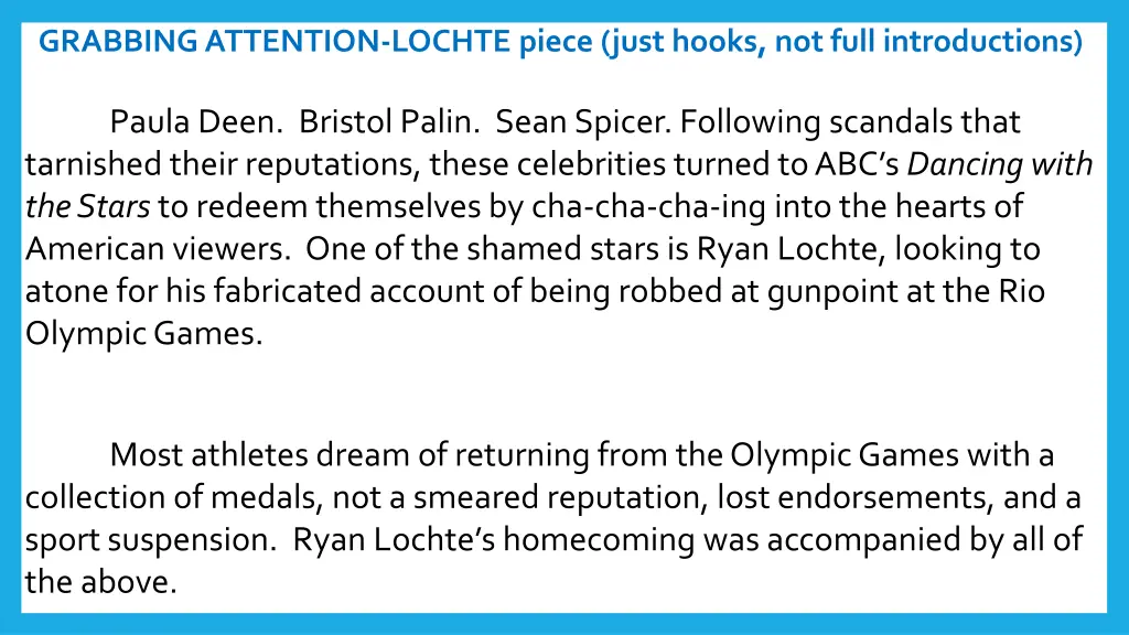 grabbing attention lochte piece just hooks
