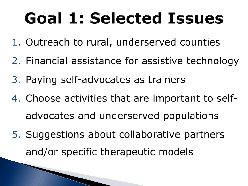 1 outreach to rural underserved counties