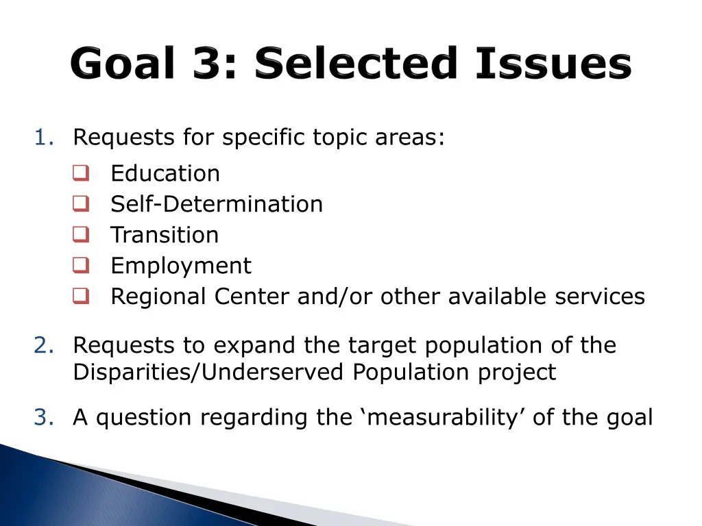 1 requests for specific topic areas education