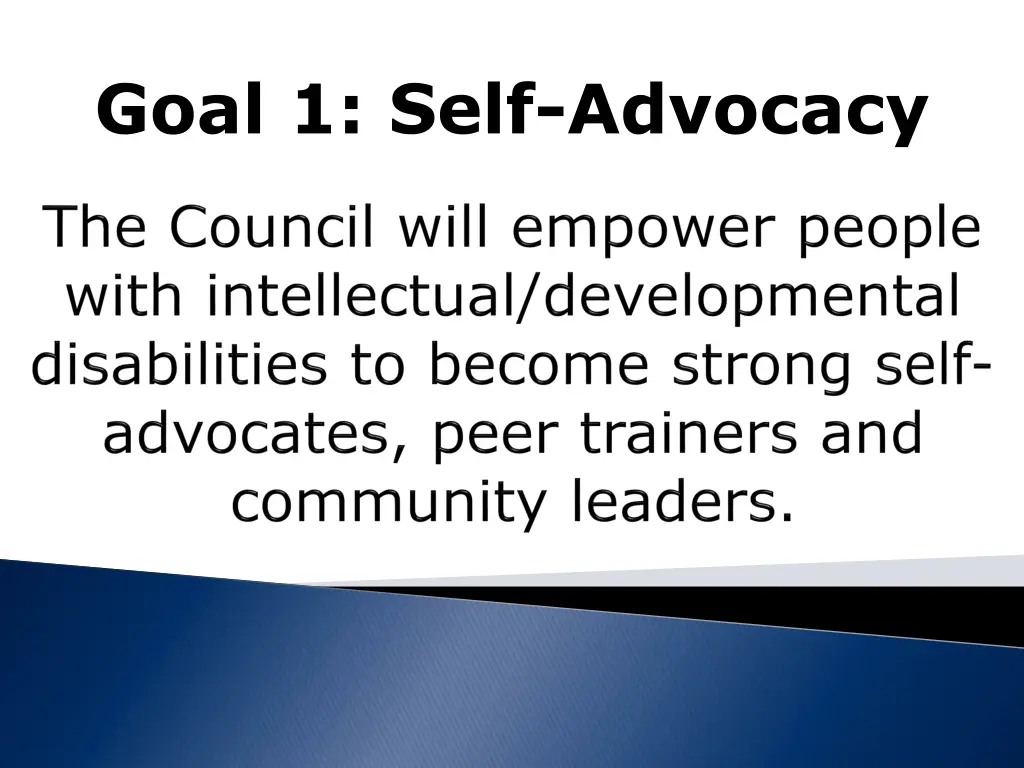 goal 1 self advocacy