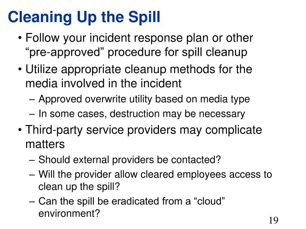 cleaning up the spill follow your incident