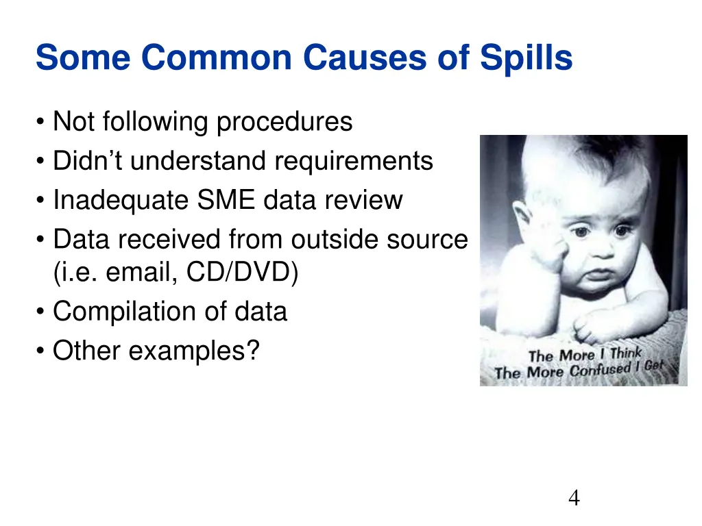 some common causes of spills