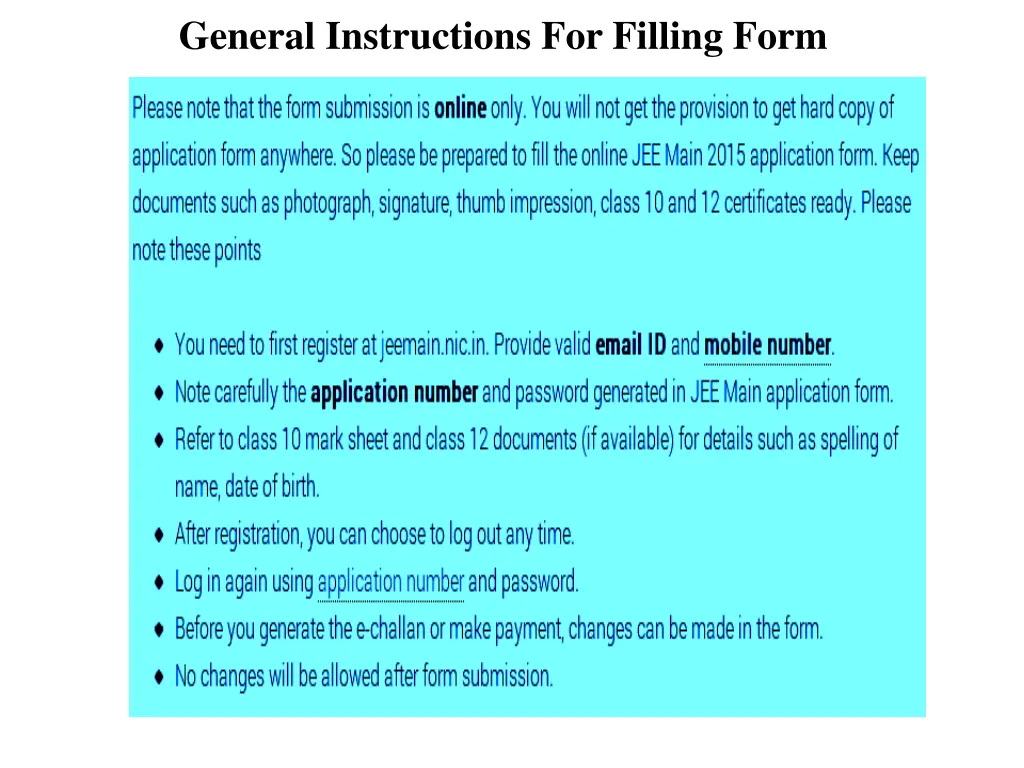 general instructions for filling form