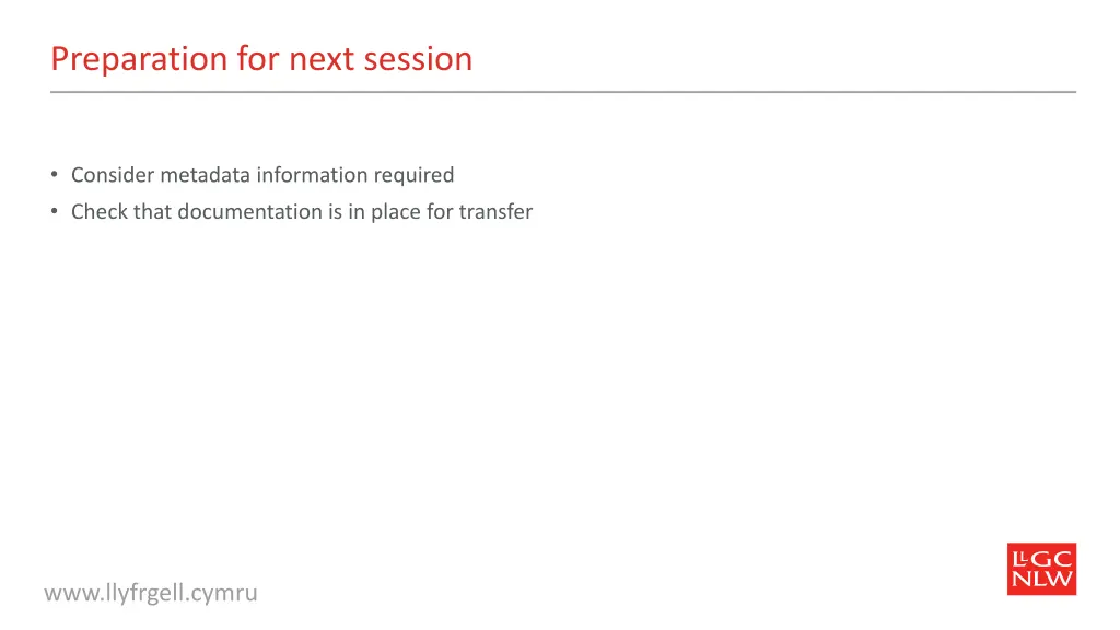 preparation for next session