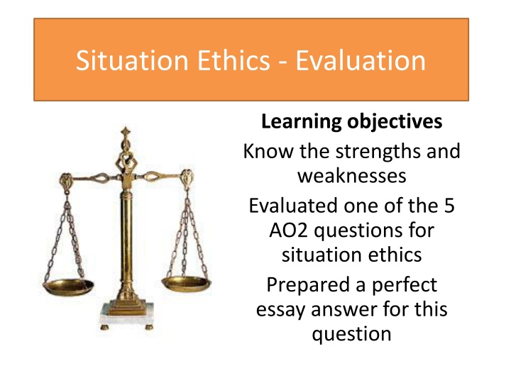 situation ethics evaluation