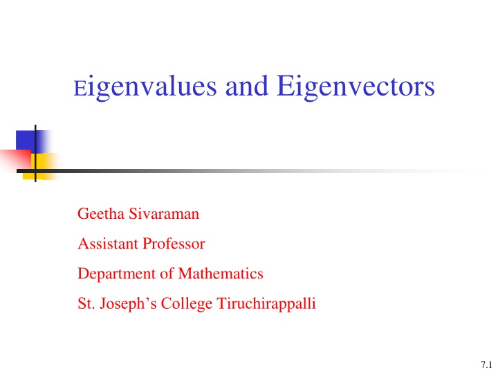 e igenvalues and eigenvectors