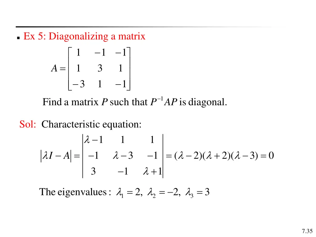 ex 5 diagonalizing a matrix 1 a