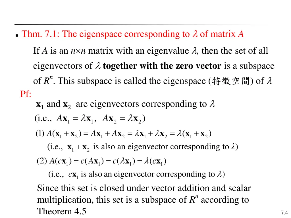 thm 7 1 the eigenspace corresponding to of matrix
