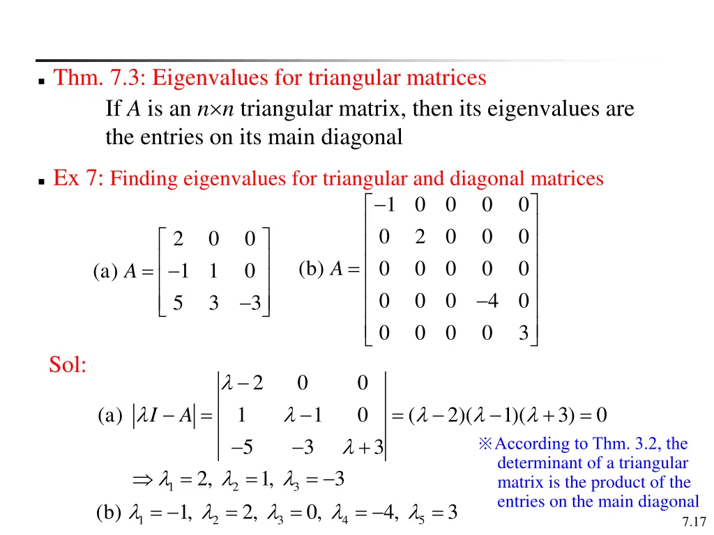 thm 7 3 eigenvalues for triangular matrices