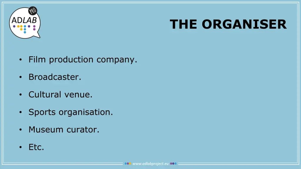 the organiser