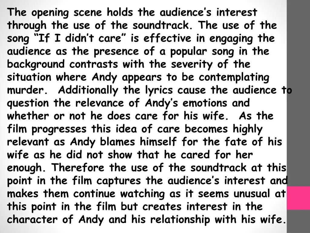 the opening scene holds the audience s interest