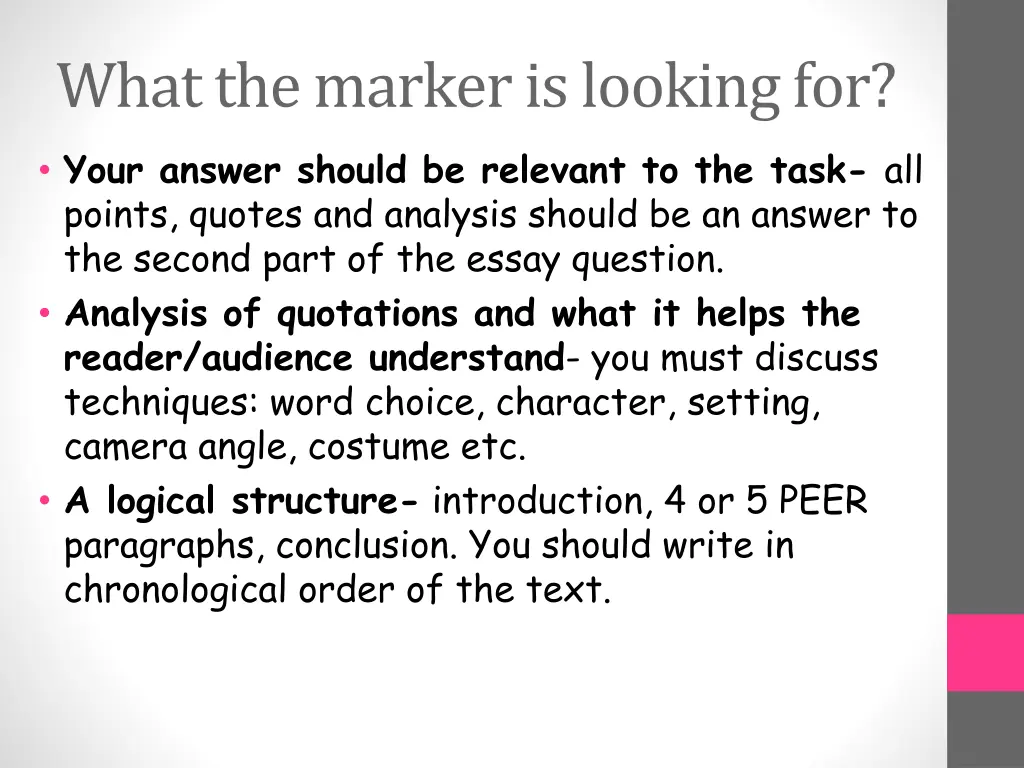 what the marker is looking for