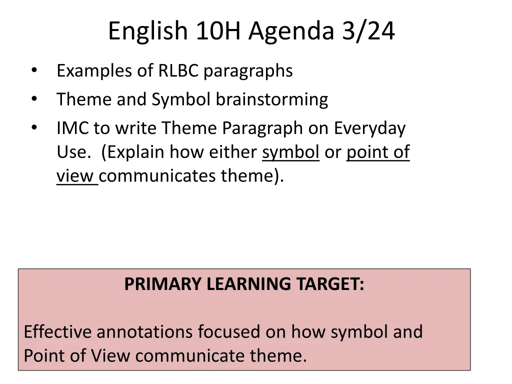 english 10h agenda 3 24