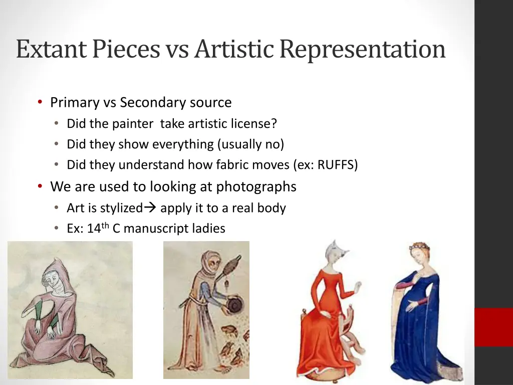 extant pieces vsartistic representation