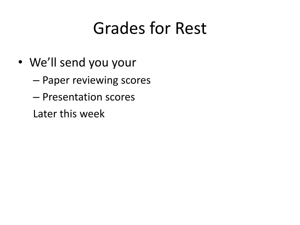 grades for rest