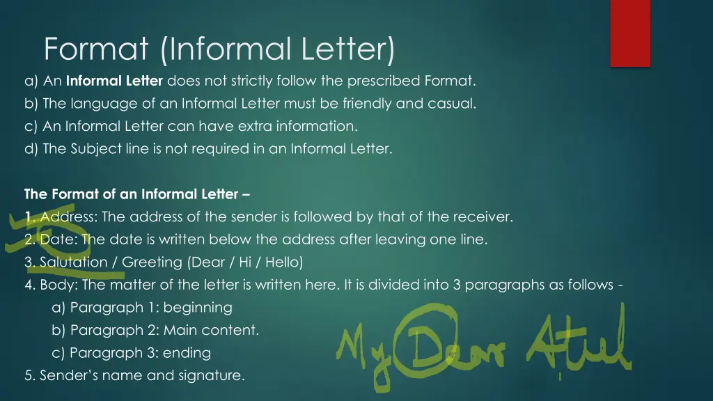 format informal letter a an informal letter does